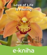 Love of Life is Feeling