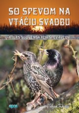 So spevom na vtáčiu svadbu