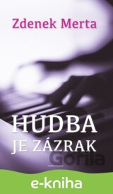 Hudba je zázrak