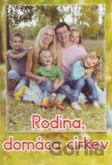 Rodina, domáca cirkev