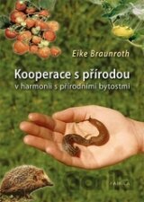 Kooperace s přírodou