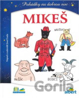 Mikeš : pohádky na dobrou noc