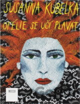 Ofélie se učí plavat : román