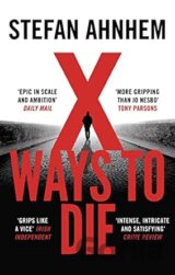X Ways to Die