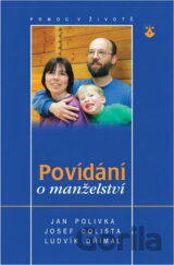Povídání o manželství : psychologická a teologická perspektiva