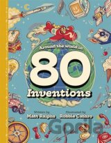 Around the World in 80 Inventions