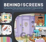 Behind the Screens