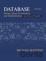 Database Design, Query, Formulation, and Administration