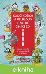 Kočičí kožich a velbloud u Velké čínské zdi