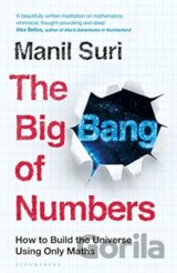 The Big Bang of Numbers