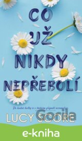 Co už nikdy nepřebolí