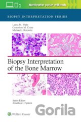 Biopsy Interpretation of the Bone Marrow