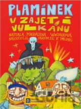 Plamínek v zajetí vulkánu
