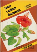 Zeleň v našich domovech
