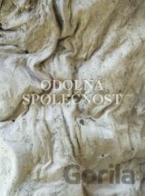 Odolná společnost : mezi bezmocí a tyranií