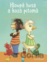Hloupá husa a koza pitomá
