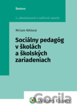 Sociálny pedagóg v školách a školských zariadeniach