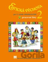 Etická výchova pre 2. ročník základných škôl - pracovné listy