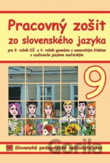 Pracovný zošit zo slovenského jazyka 9 s VJM