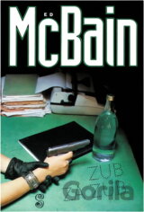 Zub za zub : příběh z 87. policejního revíru