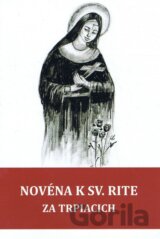 Novéna k sv. Rite za trpiacich