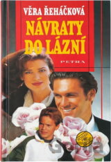 Návraty do lázní : román pro ženy