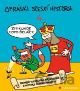 Opráski sčeskí historje 4
