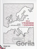 Mezi Východem a Západem