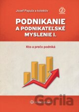 Podnikanie a podnikateľské myslenie I.