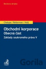 Obchodní korporace. Obecná část