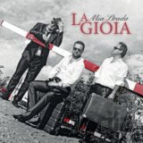 LA GIOIA: MIA STRADA