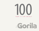 100 ľudí a ich miest