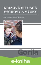 Krizové situace výchovy a výuky