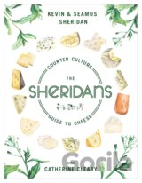 The Sheridans' Guide to Cheese