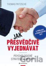 Jak přesvědčivě vyjednávat