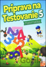 Príprava na testovanie 5 - Matematika