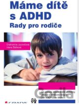 Máme dítě s ADHD