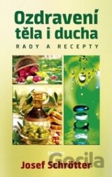 Ozdravení těla i ducha