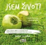Jsem život!