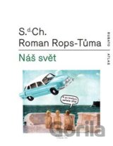 Náš svět čili Atlas kapitalismu