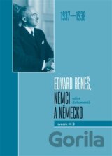 Edvard Beneš, Němci a Německo 1937-1938
