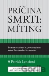 Príčina smrti: Míting