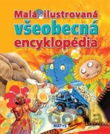 Malá ilustrovaná všeobecná encyklopédia