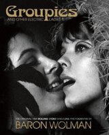 Groupies and Other Electric Ladies