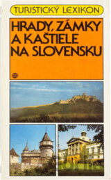 Hrady, zámky a kaštiele na Slovensku