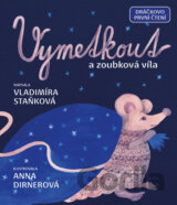 Vymetkout a zoubková víla