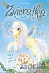 Zvieratká z Kúzelného lesa: Poník Poly