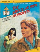 Tvé srdce je mým domovem