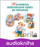 Hurvínkovy dobrodružné výlety do minulosti