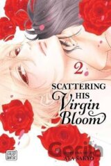 Scattering His Virgin Bloom 2